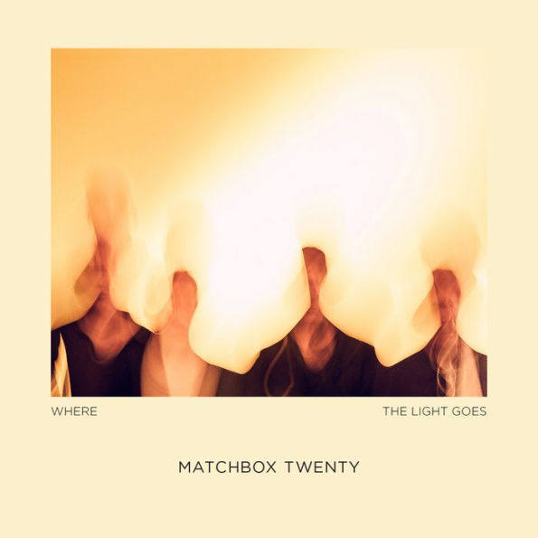 Matchbox Twenty Where the Light Goes (CD) | Lemezkuckó CD bolt