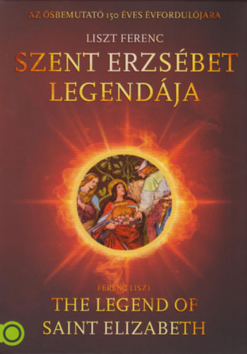 Szent Erzsébet legendája - DVD (DVD) | Lemezkuckó CD bolt