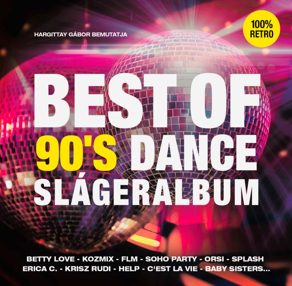 BEST OF 90 S DANCE SLÁGERALBUM Limitált CD kiadvány! BEST OF 90 S DANCE SLÁGERALBUM Limitált CD kiadvány! (CD) | Lemezkuckó CD bolt