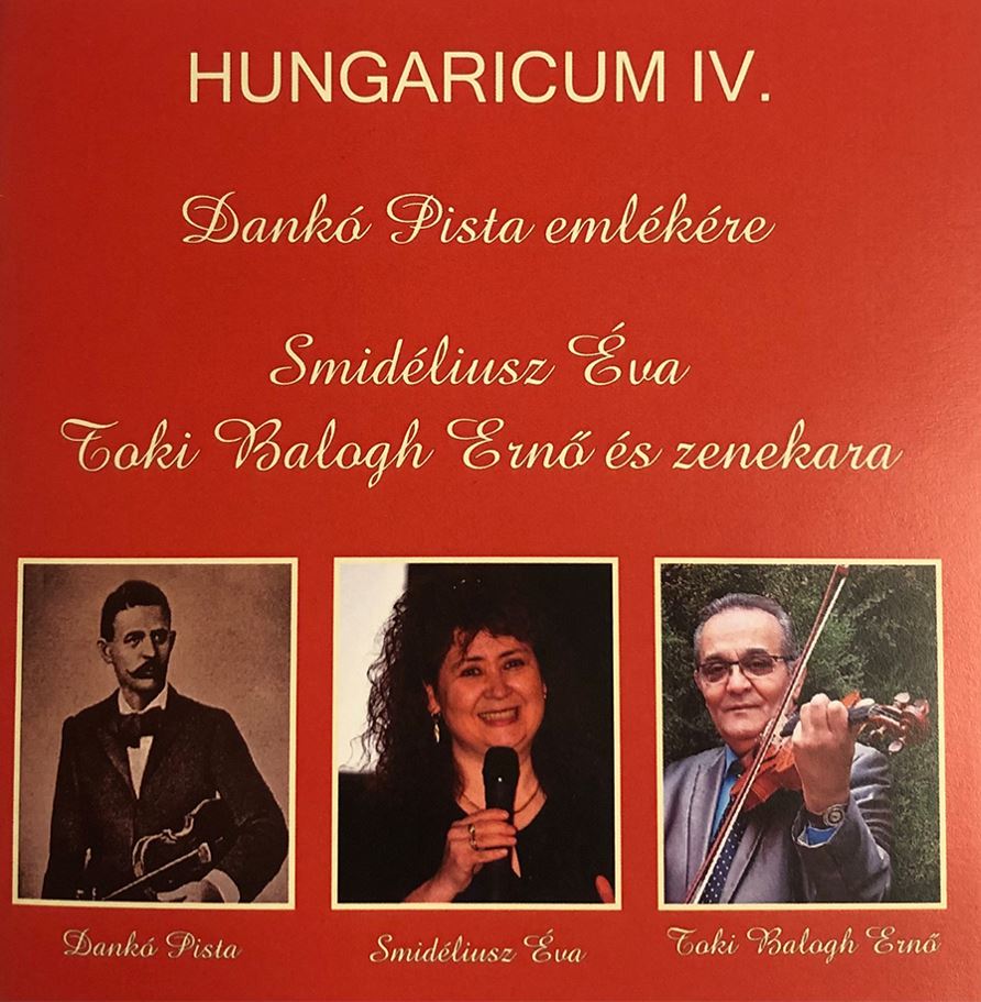 Smidéliusz Éva Hungaricum IV. Dankó Pista emlékére (CD) | Lemezkuckó CD bolt