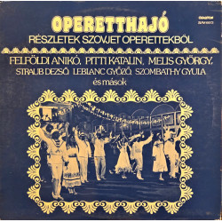 Operetthajó - Részletek Szovjet Operettekből