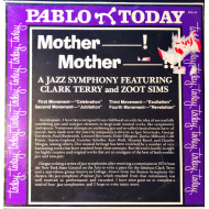 Mother------! Mother -----------!! A Jazz Symphony