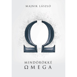 Majnik László Mindörökké Omega (könyv)