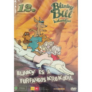 BLINKY BILL KALANDJAI 12. - BLINKY ÉS A FURFANGOS KROKODIL