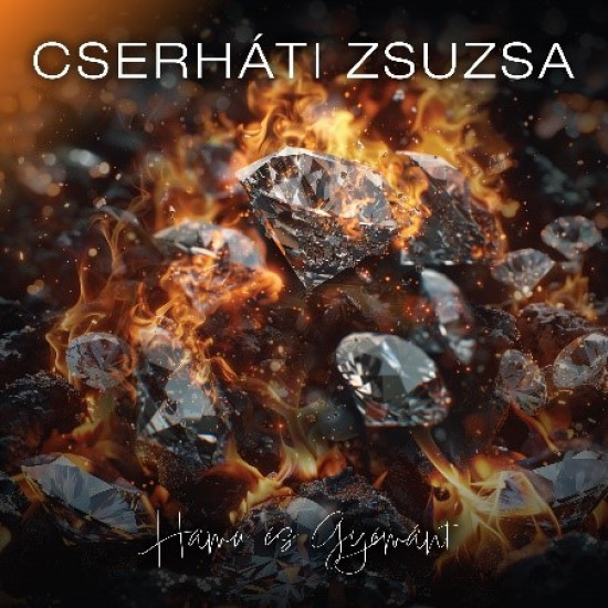 Cserháti Zsuzsa Hamu és Gyémánt (Vinyl LP) | Lemezkuckó CD bolt