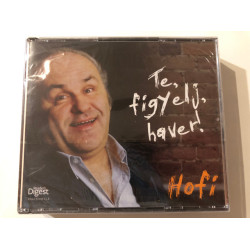  Hofi - Te, figyelj, haver! 2 CD 