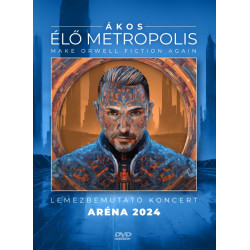 Élő Metropolis - Lemezbemutató koncert Aréna 2024 