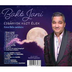 Cigányok közt élek - Csóré Béla emlékére