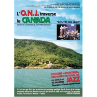 L'O.N.J. TRAVERSE LE CANADA