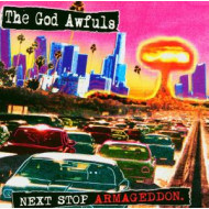 NEXT STOP ARMAGEDDON