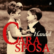 HANDEL: CARA SPOSA