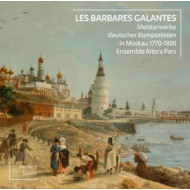 LES BARBARES GALANTES