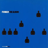 FUNK 21 -THE ALBUM-