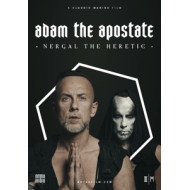 ADAM THE APOSTATE - NERGAL THE HERETIC