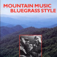 MOUNTAIN MUSIC BLUEGRASS