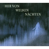 HER VON WELKEN NACHTEN