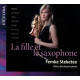 LA FILLE ET LE SAXOPHONE<br/><h5>Megjelenés: 2020-04-14</h5>