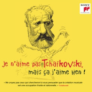 Je n'aime pas Tchaikovski, mai