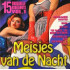 MEISJES VAN DE NACHT - 15 ORGINELE KROEGENHITS