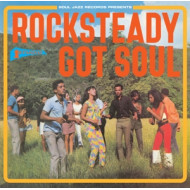 ROCKSTEADY GOT SOUL