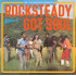 ROCKSTEADY GOT SOUL