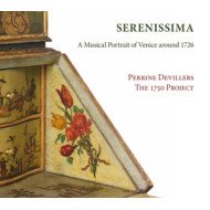 SERENISSIMA: A MUSICAL PORTRAIT OF VENICE AROUND 1726