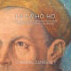 LA LA HO HO: 16TH CENTURY VIOL<br/><h5>Megjelenés: 2021-05-07</h5>