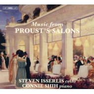 CELLO MUSIC FROM PROUST'S SALONS