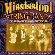 MISSISSIPPI STRING BANDS 2