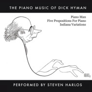 PIANO MUSIC OF DICK HYMAN PERFORMED BY STEVEN HARLOS