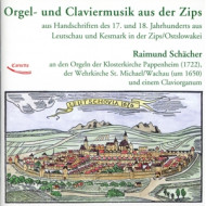 ORGEL UND CLAVIERMUSIK AUS DER ZIPS