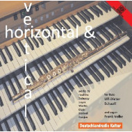 HORIZONTAL & VERTIKAL MUSIK FOR FLUTE AND ORGAN