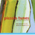 PICCOLO TUNES