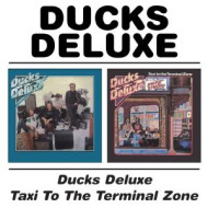 DUCKS DELUXE/TAXI TO THE