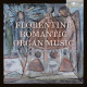 FLORENTINE ROMANTIC ORGAN MUSIC<br/><h5>Megjelenés: 2021-05-07</h5>