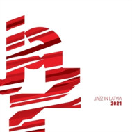 JAZZ IN LATVIA 2021