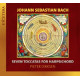 BACH SEVEN TOCCATAS FOR HARPSICHORD<br/><h5>Megjelenés: 2021-05-21</h5>