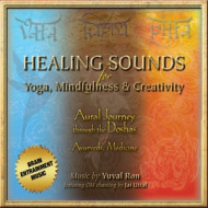 HEALING SOUNDS FOR YOGA, MINDFULLNESS & CREATIVITY