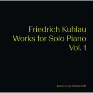 KUHLAU: WORKS FOR SOLO PIANO VOL.1