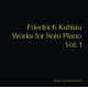 KUHLAU: WORKS FOR SOLO PIANO VOL.1<br/><h5>Megjelenés: 2021-06-04</h5>