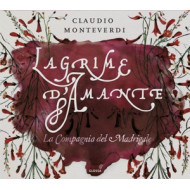 MONTEVERDI: LAGRIME D'AMANTE