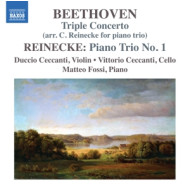 BEETHOVEN: TRIPLE CONCERTO (ARR. CARL REINECKE FOR PIANO TRIO)