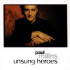 UNSUNG HEROES