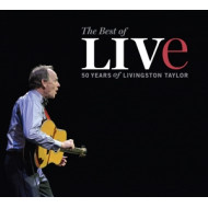 BEST OF LIVE: 50 YEARS OF LIVINGSTON TAYLOR