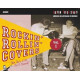 ROCKIN' ROLLIN' COVERS VOL.1<br/><h5>Megjelenés: 2021-06-25</h5>