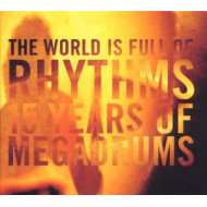 15 YEARS OF MEGADRUMS