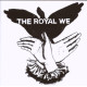 ROYAL WE<br/><h5>Megjelenés: 2007-11-08</h5>