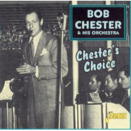 CHESTER'S CHOICE