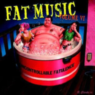 UNCONTROLLABLE FATULANCE