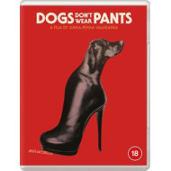 DOGS DON'T WEAR PANTS